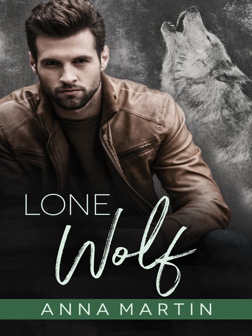 Title details for Lone Wolf by Anna Martin - Available